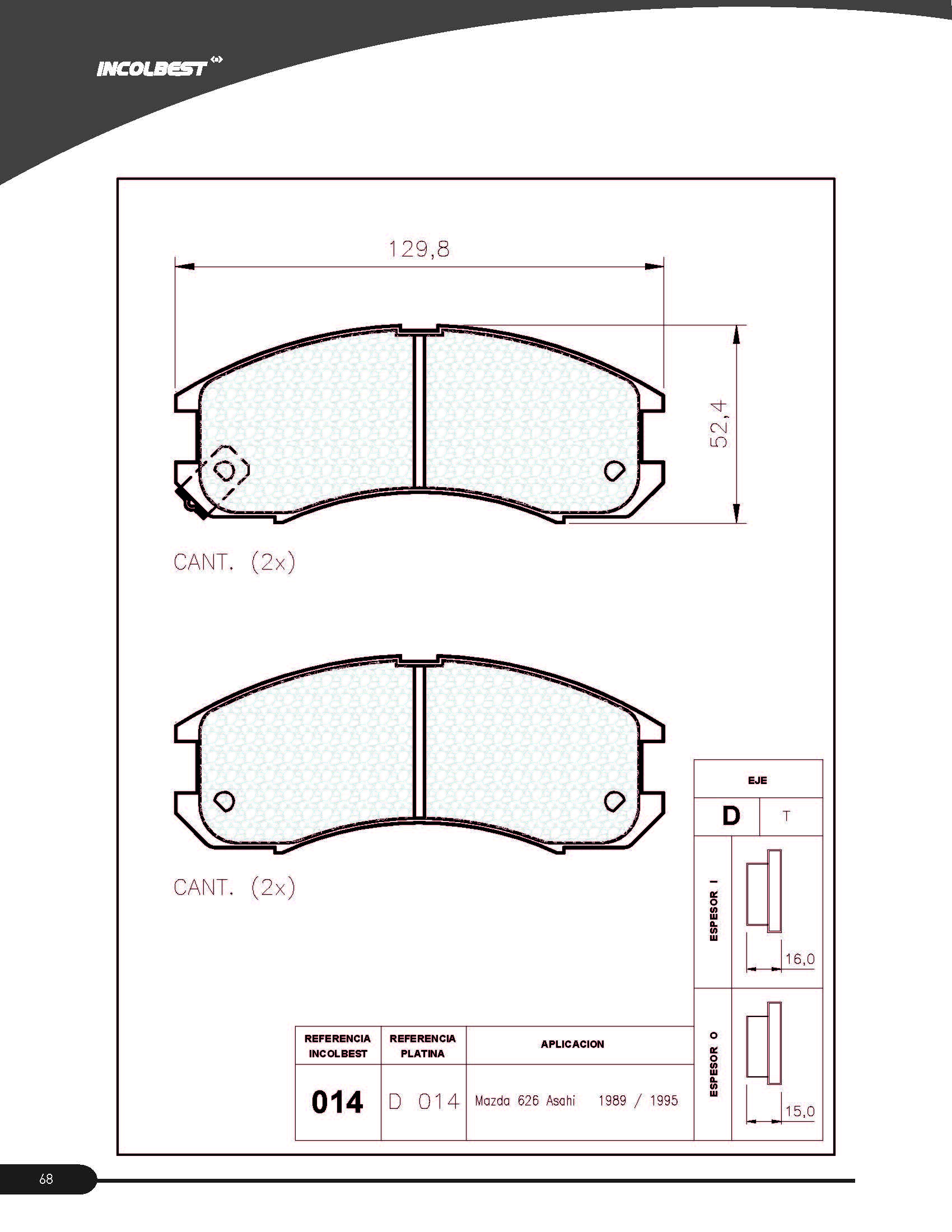 Pastillas de Freno Mazda DEL Semi-metalica 626 Asahi 1989-1997 014EK - Image 2