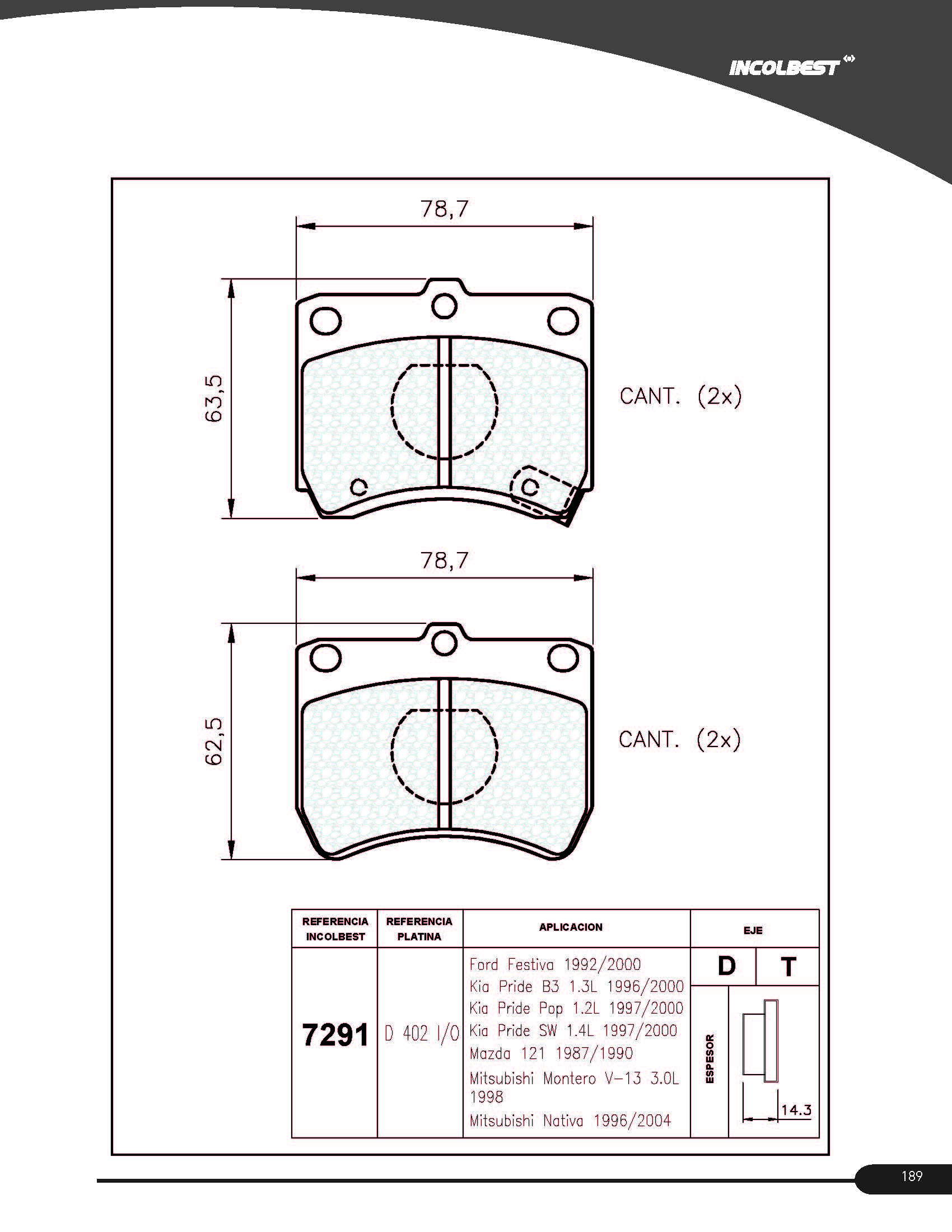 Pastillas de Freno Mazda/Ford/Mitsubishi DEL Semi-metalica Festiva 121 Montero V13 3 0L/Nativa 7291EK - Image 2